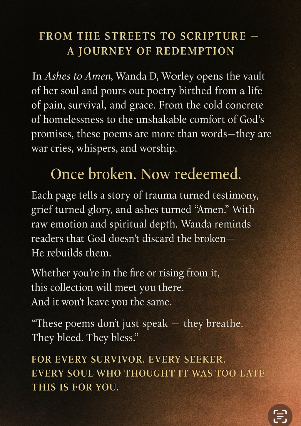 Ashes To Amen By: Wanda D. Worley
